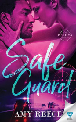 Safe Guard (The Deluca Family)