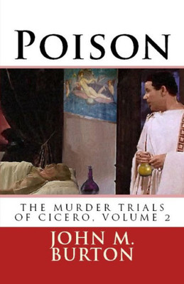 Poison (The Murder Trials Of Cicero)