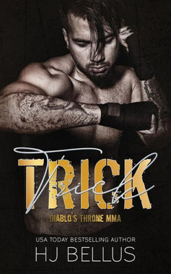 Trick (Diablo's Throne Mma)