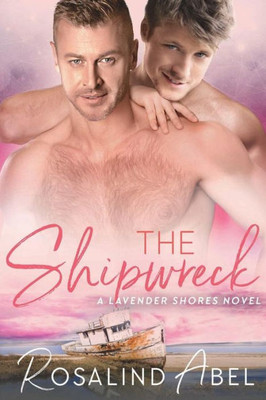 The Shipwreck (Lavender Shores)