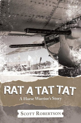 Rat A Tat Tat: A Horse Warrior's Story
