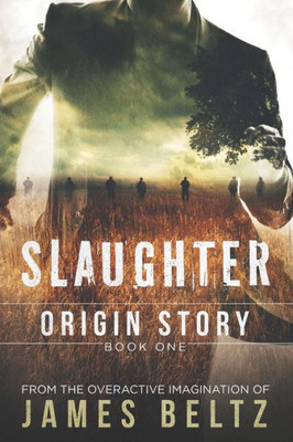 Slaughter: Origin Story (Dj Slaughter)