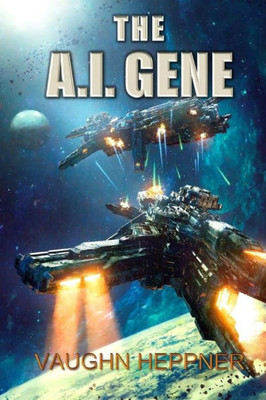 The A.I. Gene (The A.I. Series)