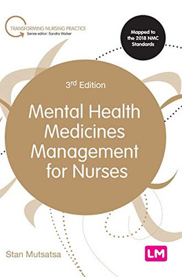 Mental Health Medicines Management for Nurses (Transforming Nursing Practice Series) - Hardcover