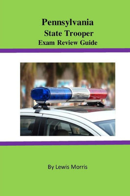 Pennsylvania State Trooper Exam Review Guide