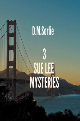 3 Sue Lee Mysteries (Sue Lee Mystery)