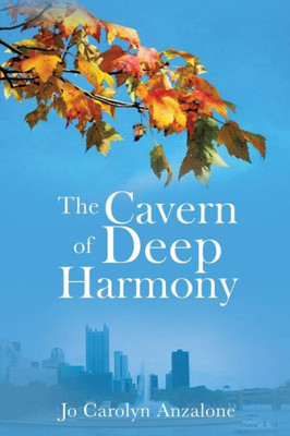 The Cavern Of Deep Harmony