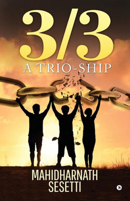 3/3: A Trio-Ship