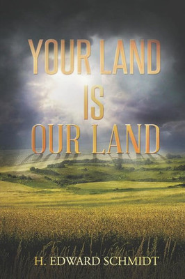 Your Land Is Our Land