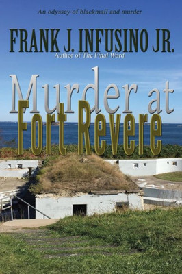 Murder At Fort Revere