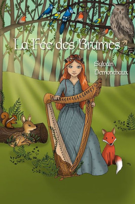La Fee Des Brumes (French Edition)