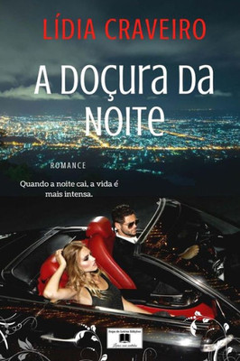 A Doçura Da Noite (Portuguese Edition)