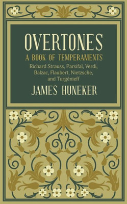 Overtones: A Book Of Temperaments