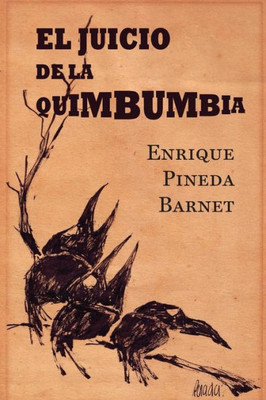 El Juicio De La Quimbumbia (Spanish Edition)