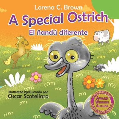 A Special Ostrich /El nandú Diferente (Historias Emplumadas)