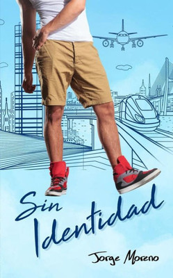 Sin Identidad (Spanish Edition)