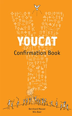 YOUCAT Confirmation Book: Student Book