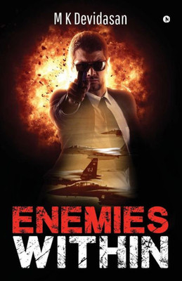 Enemies Within: An Air Force Thriller