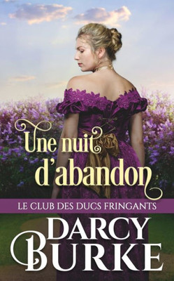 Une Nuit DAbandon (French Edition)