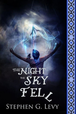 The Night The Sky Fell (Banks Blackhorse Series)