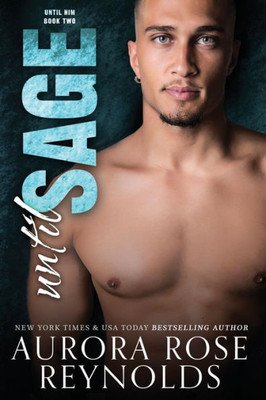 Until Sage (Until Him/Her)