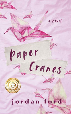 Paper Cranes (A Fairytale Twist Novel)