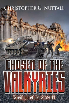 Chosen Of The Valkyries: Twilight Of The Gods Ii