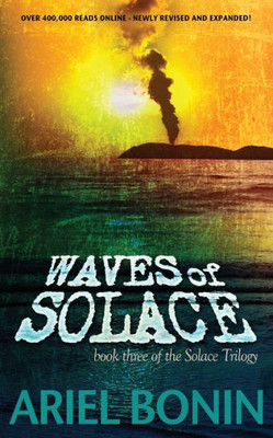 Waves Of Solace (The Solace Trilogy)