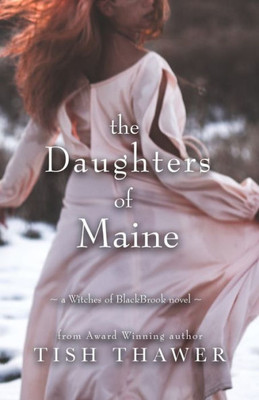 The Daughters Of Maine (Witches Of Blackbrook)