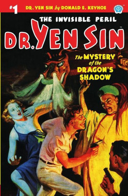 Dr. Yen Sin #1: The Mystery Of The Dragon's Shadow