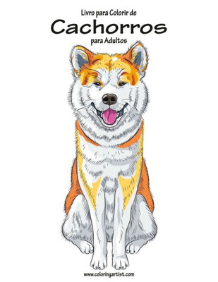 Livro Para Colorir De Cachorros Para Adultos 1 (Portuguese Edition)