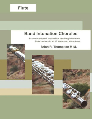 Flute, Band Intonation Chorales Flute, Band Intonation Chorales