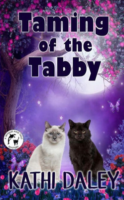 Taming Of The Tabby (Whales And Tails Cozy Mystery Book 12) (Whales And Tails Mystery)