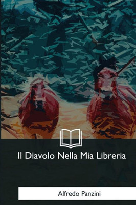 Il Diavolo Nella Mia Libreria (Italian Edition)