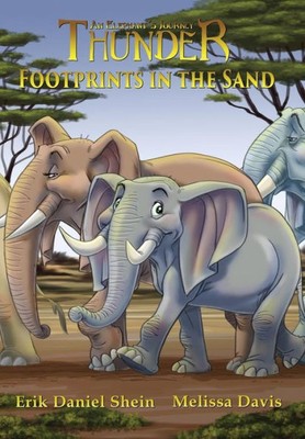 Footprints In The Sand (Thunder: An Elephant's Journey)