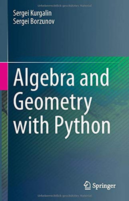 Algebra and Geometry with Python