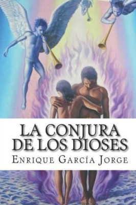 La Conjura De Los Dioses (Spanish Edition)