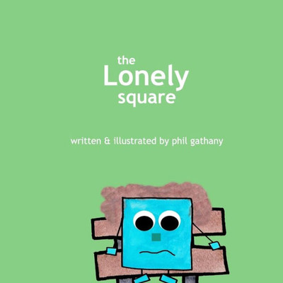The Lonely Square (Mr. G's Classroom)