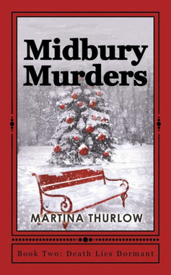 Midbury Murders: Book Two: Death Lies Dormant
