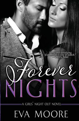 Forever Nights (Girls' Night Out)