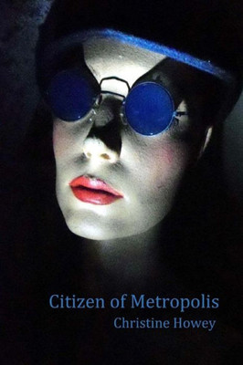 Citizen Of Metropolis