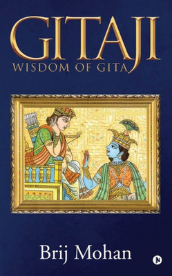 Gitaji: Wisdom Of Gita