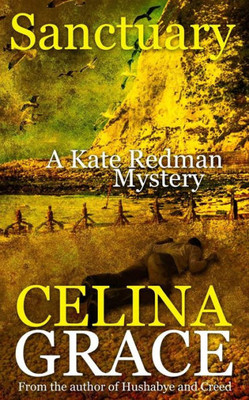 Sanctuary: A Kate Redman Mystery: Book 8 (The Kate Redman Mysteries)