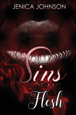 Sins Of My Flesh