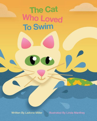 The Cat Who Loved To Swim