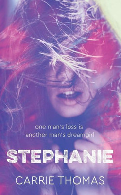 Stephanie: A Dream Girls Novel