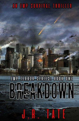 Breakdown: The Emp Terror Series Book 1