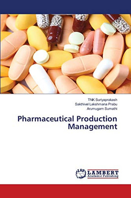 Pharmaceutical Production Management