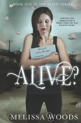 Alive? (The Alive? Series)