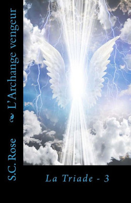 L'Archange Vengeur (La Triade) (Volume 3) (French Edition)